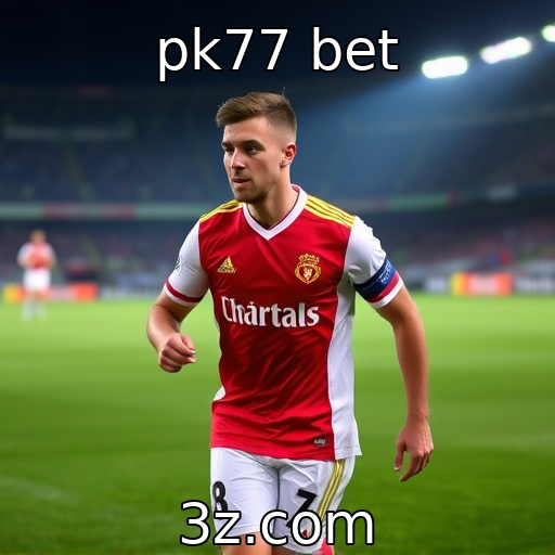 pk77 bet : Perfil dos novos jogadores em sites de aposta